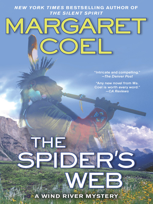 Title details for The Spider's Web by Margaret Coel - Wait list